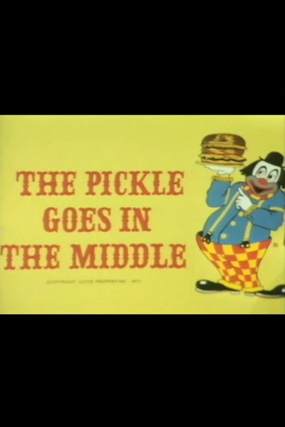 Póster de The Pickle Goes in the Middle