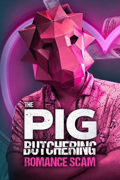 Póster de The Pig Butchering Romance Scam