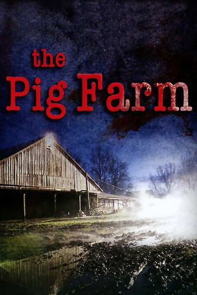 Póster de The Pig Farm
