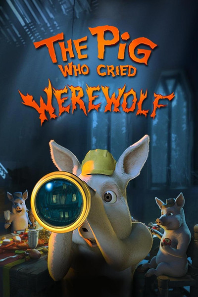 Póster de The Pig Who Cried Werewolf