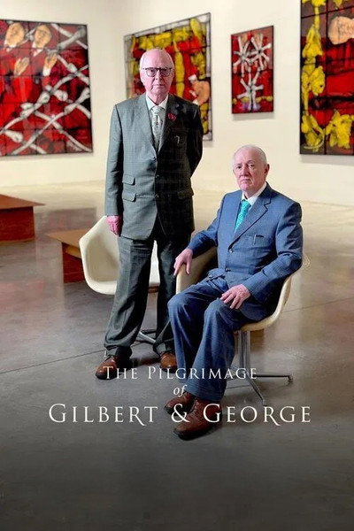 Póster de The Pilgrimage of Gilbert and George