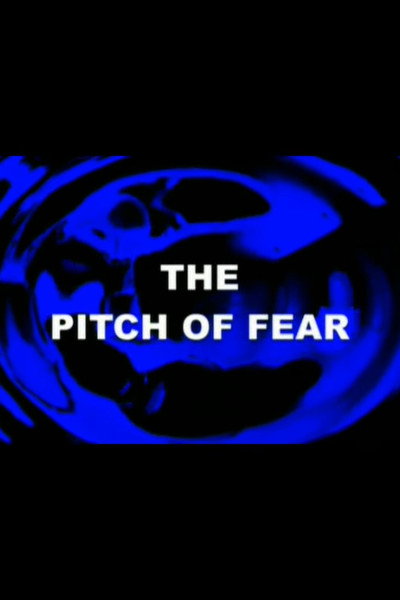 Póster de The Pitch of Fear