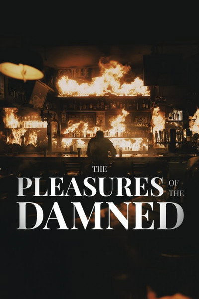 Póster de The Pleasures of the Damned