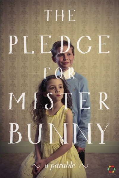Póster de The Pledge for Mister Bunny