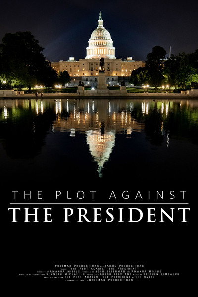 Póster de The Plot Against the President