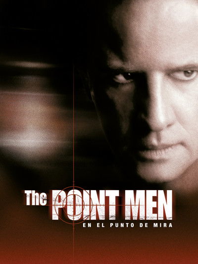 Póster de The Point Men (En el punto de mira)