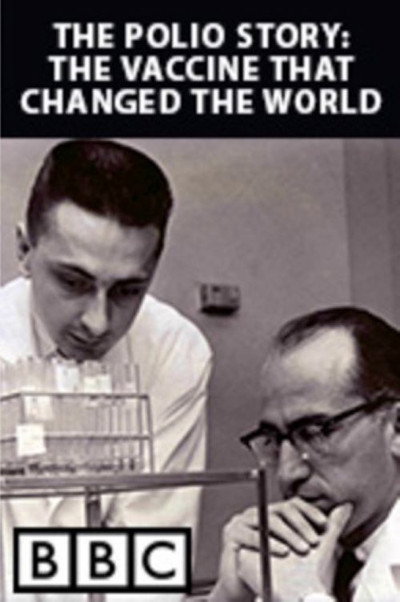 Póster de The Polio Story: The Vaccine That Changed the World