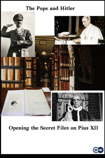Póster de The Pope and Hitler - Opening the Secret Files on Pius XII