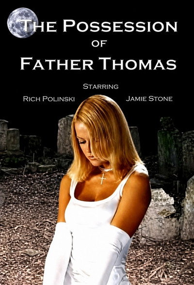 Póster de The Possession of Father Thomas