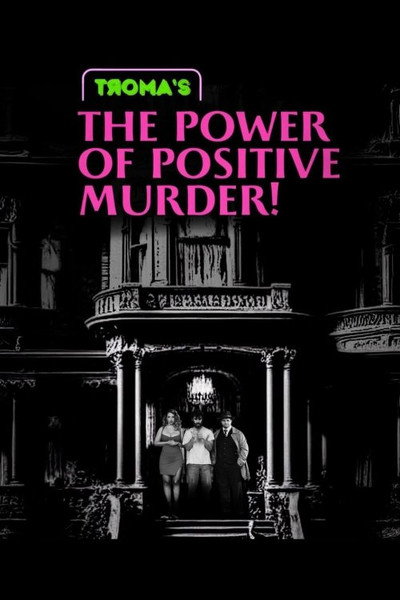 Póster de The Power of Positive Murder