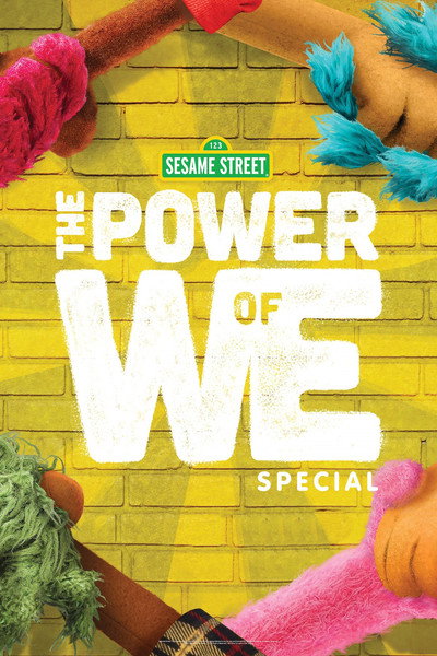 Póster de The Power of We: A Sesame Street Special