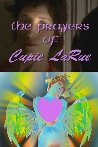 Póster de The Prayers of Cupie LaRue