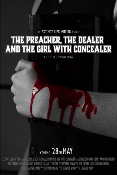 Póster de The Preacher, the Dealer and the Girl with Concealer