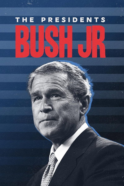 Póster de The Presidents: Bush Jr