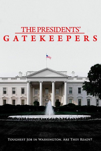 Póster de The Presidents' Gatekeepers