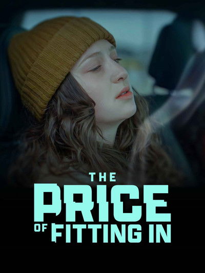 Póster de The Price of Fitting In