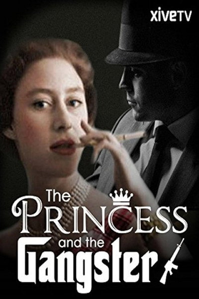 Póster de The Princess and the Gangster