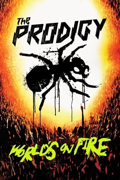 Póster de The Prodigy: World's on Fire