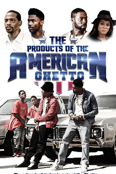 Póster de The Products of the American Ghetto