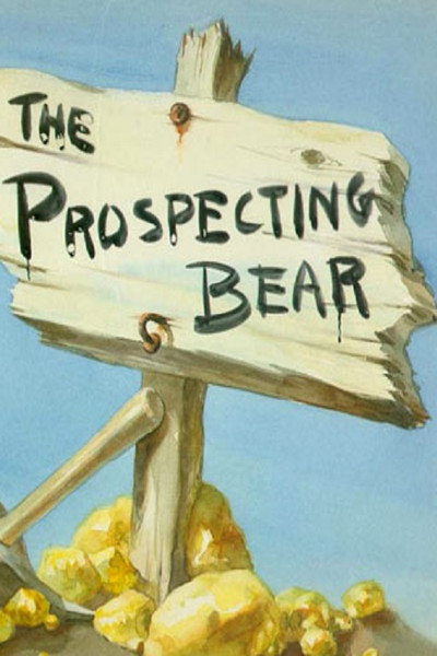 Póster de The Prospecting Bear
