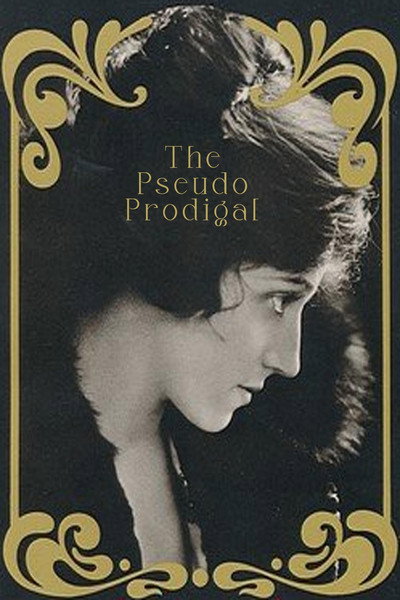 Póster de The Pseudo Prodigal