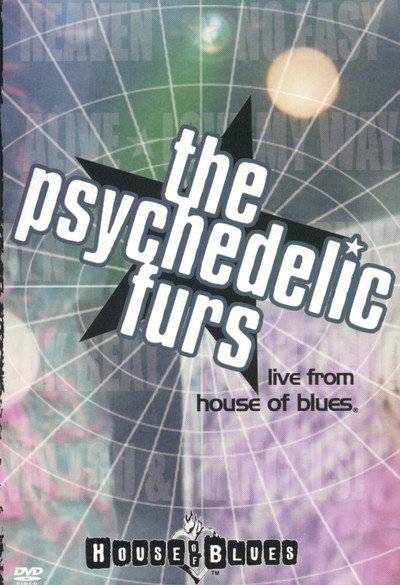 Póster de The Psychedelic Furs: Live from the House of Blues