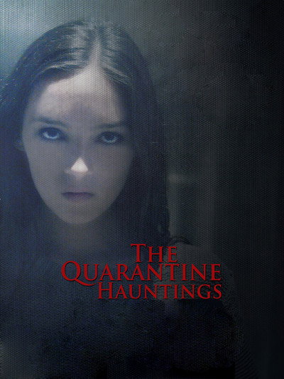 Póster de The Quarantine Hauntings