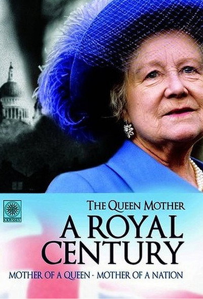 Póster de The Queen Mother: A Royal Century
