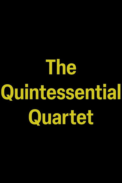 Póster de The Quintessential Quartet