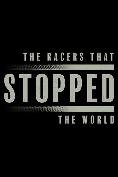 Póster de The Racers that Stopped the World