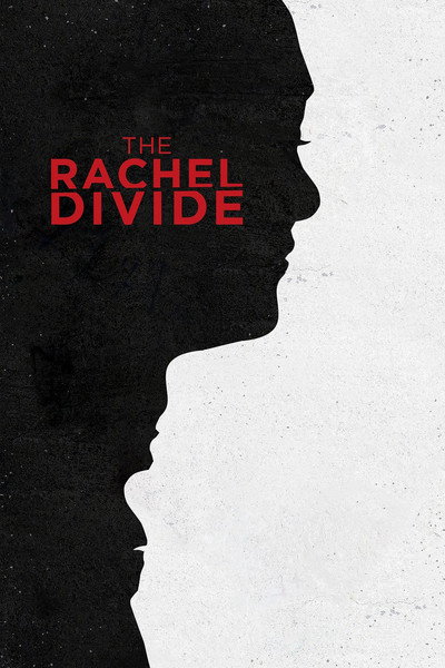 Póster de The Rachel Divide
