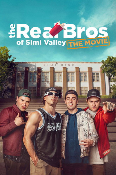 Póster de The Real Bros of Simi Valley: The Movie