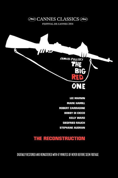 Póster de The Real Glory: Reconstructing 'the Big Red One'