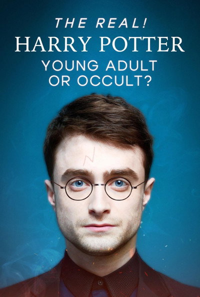 Póster de The Real! Harry Potter - Young Adult or Occult?