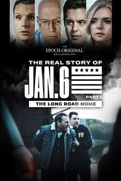 Póster de The Real Story of January 6: Part 2 - The Long Road Home