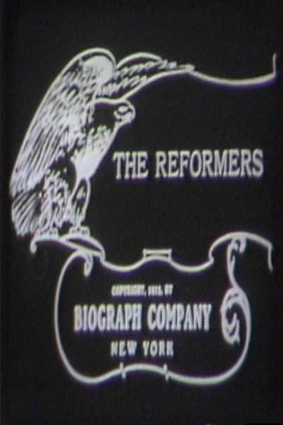 Póster de The Reformers; or, the Lost Art of Minding One's Business