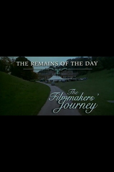 Póster de The Remains of the Day: The Filmmaker's Journey