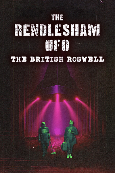 Póster de The Rendlesham UFO: The British Roswell