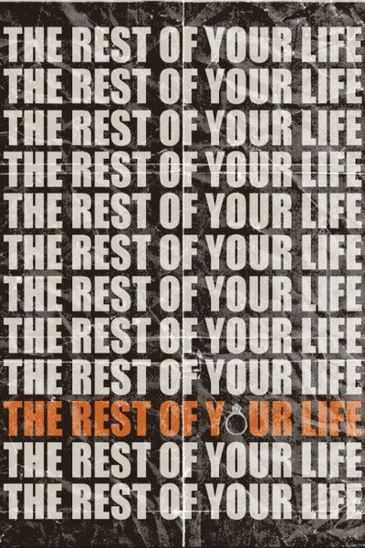 Póster de The Rest of Your Life