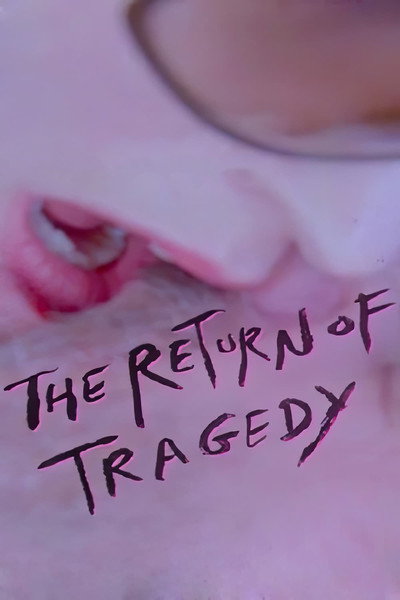Póster de The Return of Tragedy