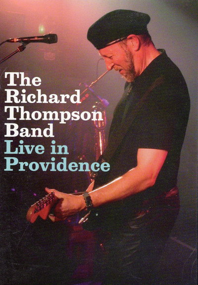 Póster de The Richard Thompson Band: Live in Providence