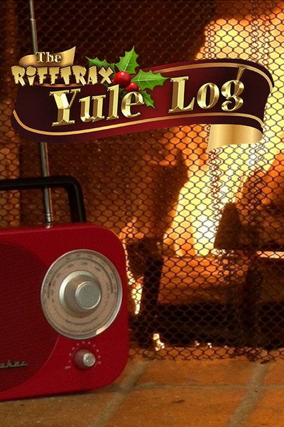 Póster de The RiffTrax Yule Log