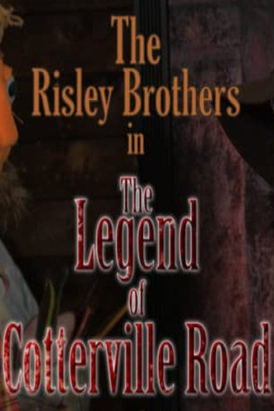Póster de The Risley Brothers: The Legend of Cotterville Road