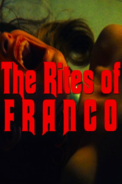 Póster de The Rites of Franco