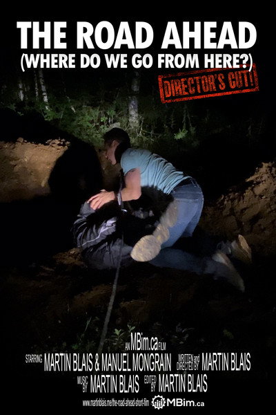 Póster de The Road Ahead (Where do we go from here)
