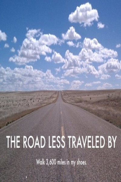 Póster de The Road Less Traveled By