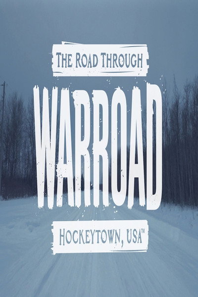 Póster de The Road Through Warroad
