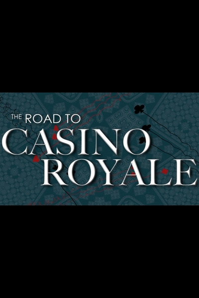 Póster de The Road to Casino Royale