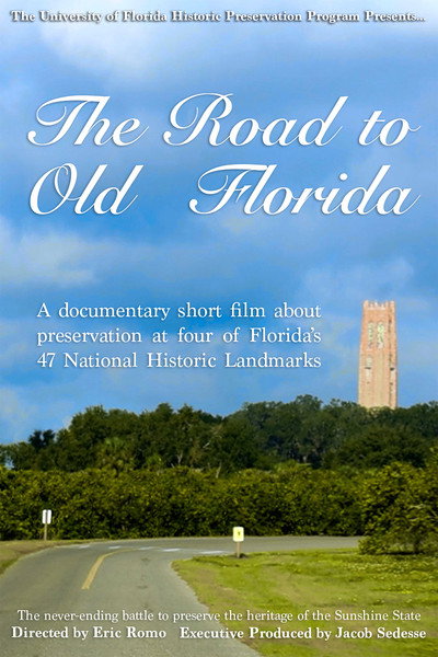 Póster de The Road to Old Florida