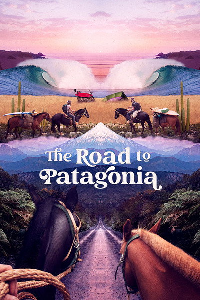 Póster de The Road to Patagonia